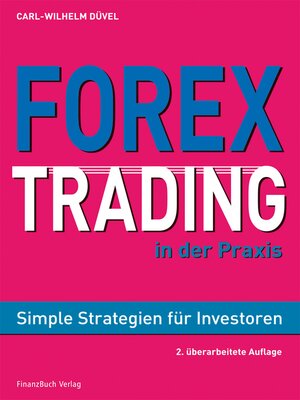 cover image of Forex-Trading in der Praxis